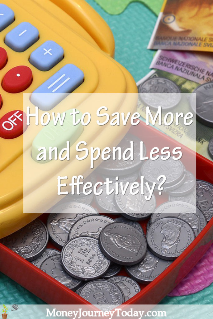 How To Save More And Spend Less Effectively