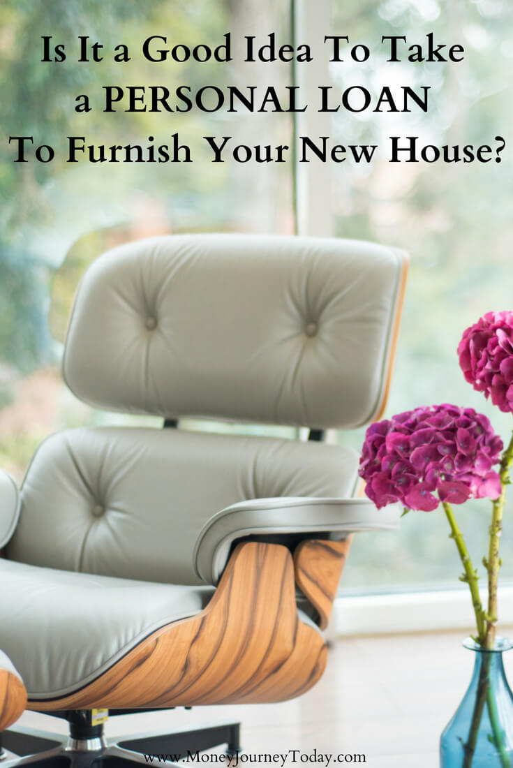 Personal Loan Furnish New House
