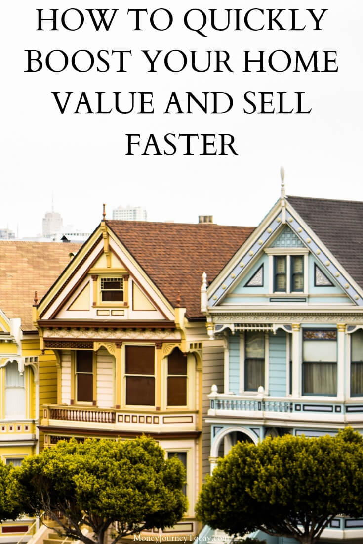 How to Quickly Boost Your Home Value and Sell Faster