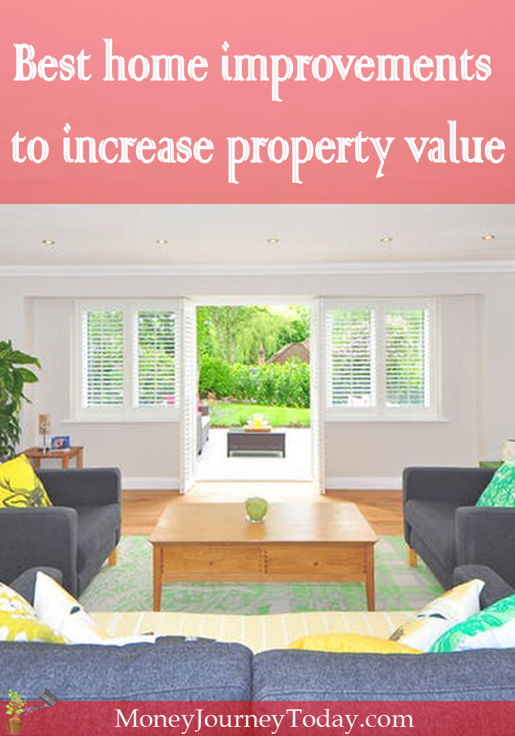 Best home improvements to increase property value Money Journey