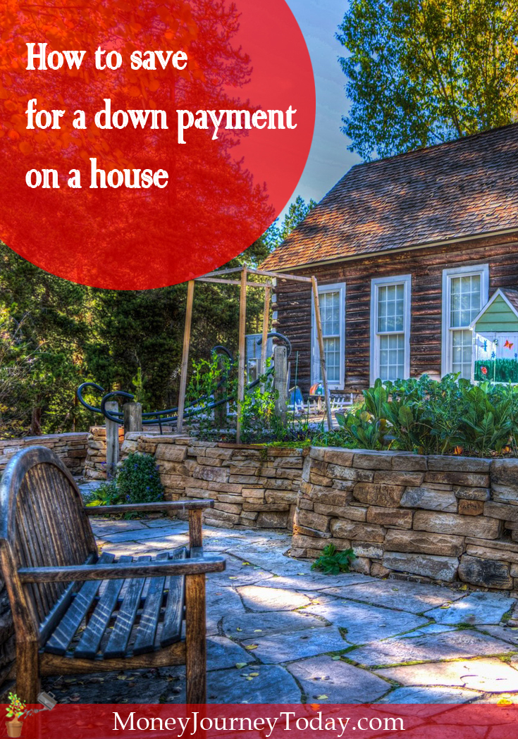 How to save for a down payment on a house: the more money you put towards a down payment, the less your mortgage will cost!