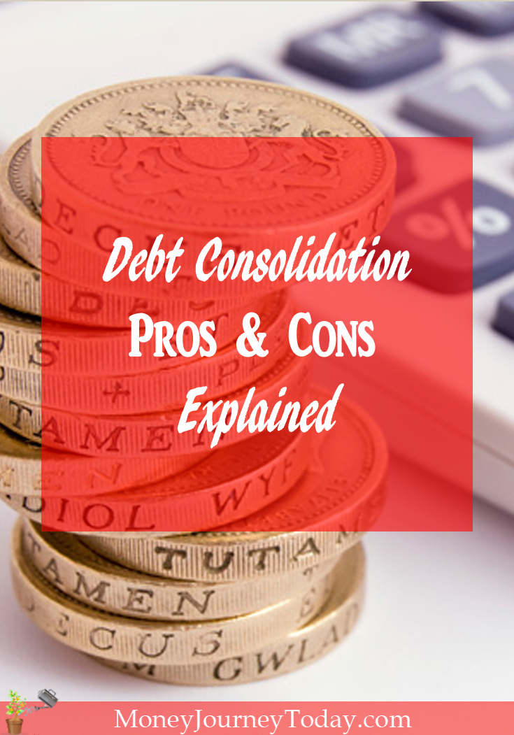 Debt consolidation sounds advantageous, but there are downsides you need to take into account as well. Learn about the pros and cons of debt consolidation.