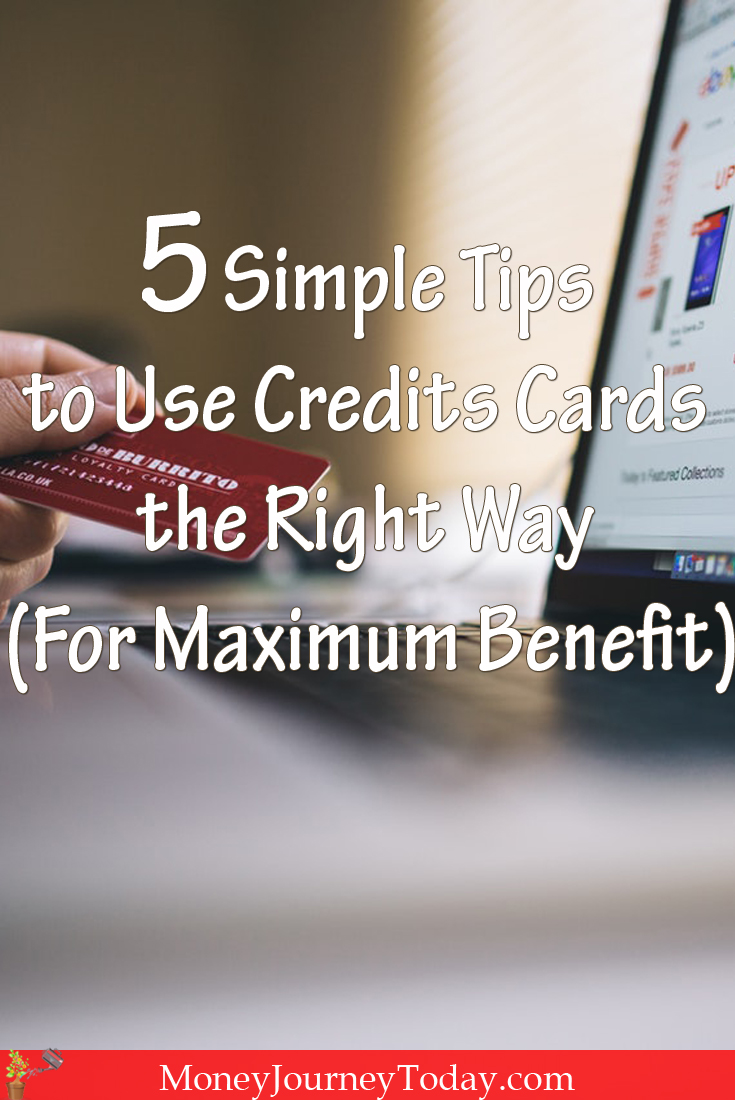 5 Simple Ways to Use Credits Cards the Right Way