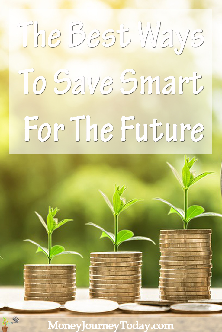 The Best Ways To Save Smart For The Future