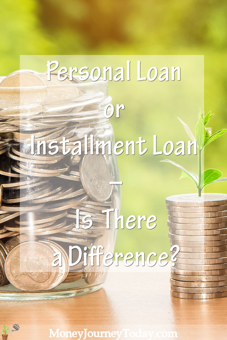 Personal Loan vs Installment Loan