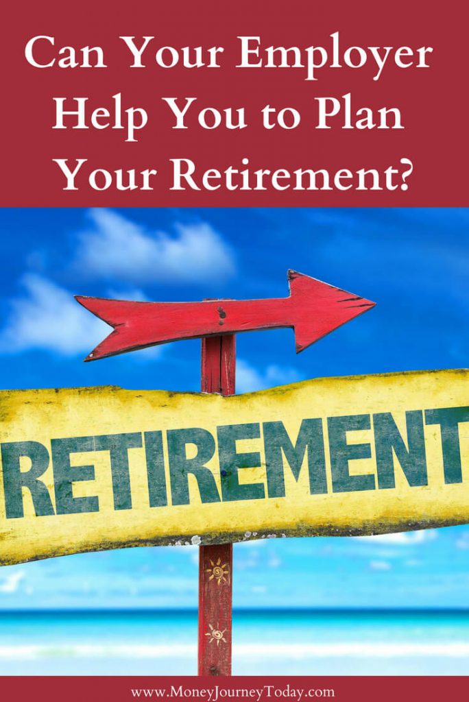 Can your Employer help you to Plan your Retirement?